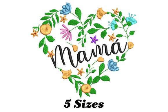 Mama Heart with Flowers: A Versatile Embroidery Design for Sellers